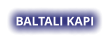 BALTALI KAPI